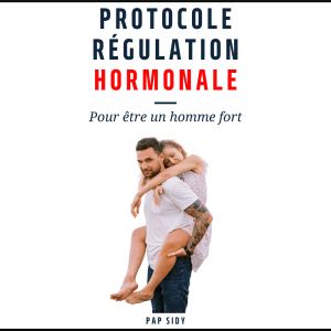 Protocole régulation hormonale : Homme fort