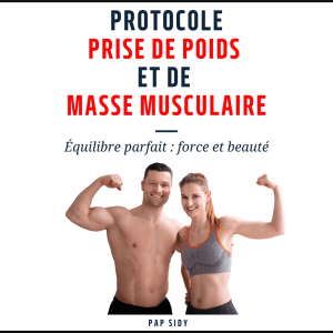 Protocole de Prise de Poids et de Masse Musculaire